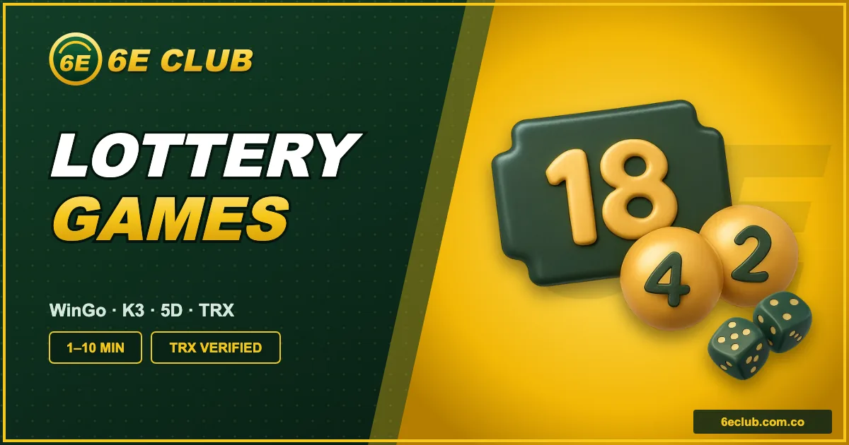6E Club Lottery Games guide banner
